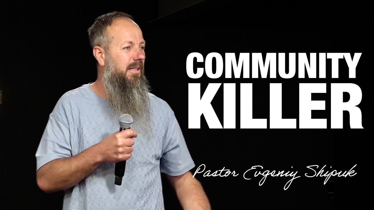 «Community Killer» Pastor Evgeniy Shipuk (06/29/25)