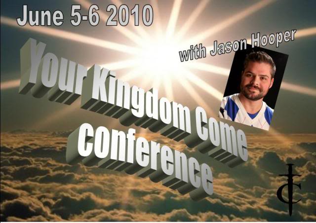 Conference "Your Kingdom Come" Jason Hooper 2010