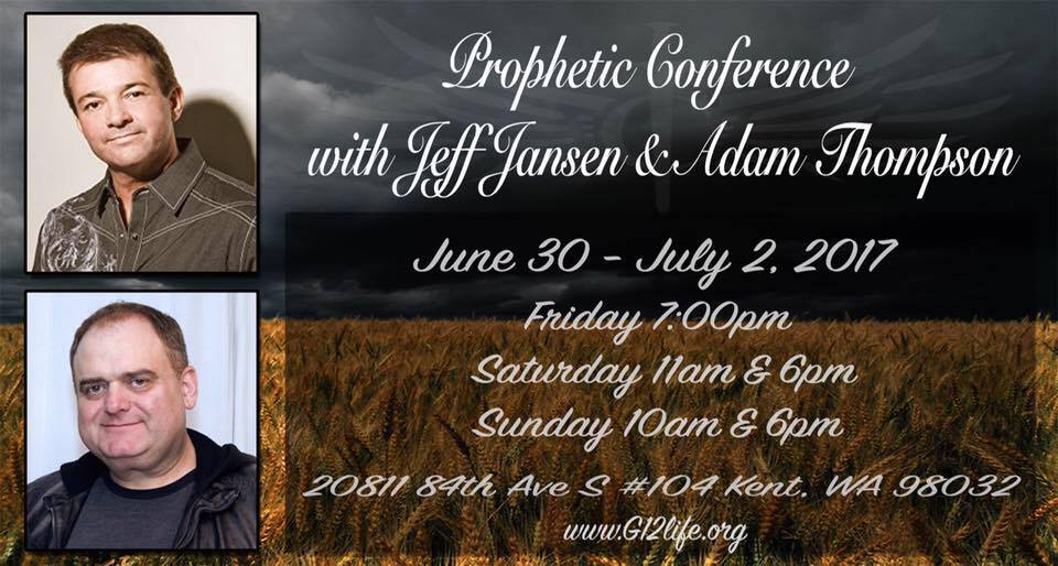 Prophetic Conference with Adam Thompson and Jeff Jansen Пророческая Конференция с Адамом Томпсоном и Джефом Дженсеном (June 30-July-2, 2017)