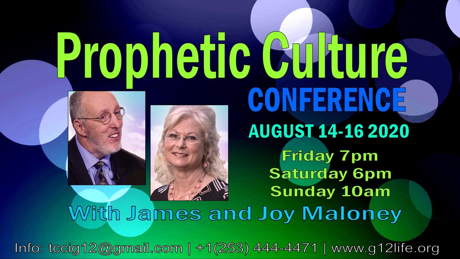 Prophetic Culture Conference with James and Joy Maloney (August 14-16,20) Конференция с участием Джеймса и Джой Малони (Август 14-16, 2020)